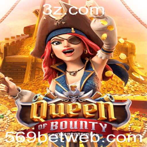 Descubra o Fascinante Mundo de QueenofBounty e Como Jogar no 569bet